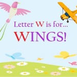 “Letter W is for Wings Week” is next!