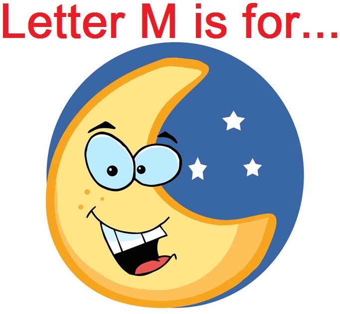 Letter M is for Moon